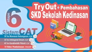 Try Out Etape 6 SKD Sekolah Kedinasan + Video Pembahasan
