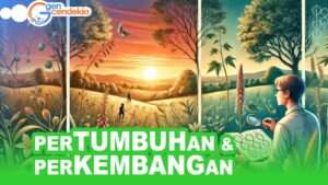 Biologi PERTUMBUHAN & PERKEMBANGAN + Mastery Test Sistem CAT