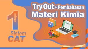 Try Out KIMIA + Pembahasan || Sistem CAT