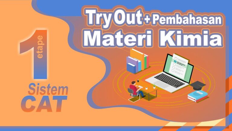 Try Out KIMIA + Pembahasan || Sistem CAT