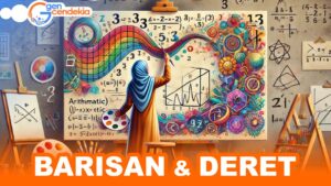 Matematika BARISAN & DERET