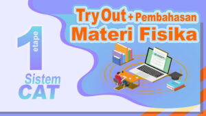 Paket Exclusive Try Out 1 SKB CPNS Guru FISIKA || Sistem CAT + eSmartBook + Video