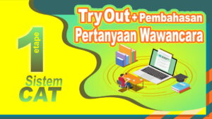 Try Out PERTANYAAN WAWANCARA + Pembahasan || Sistem CAT