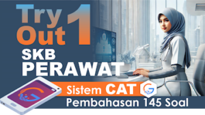 Try Out 1 Seleksi Kompetensi PPPK Perawat Terampil || Sistem CAT + eSmartBook + Video