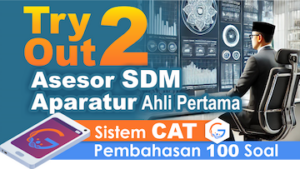 Try Out 2 SKB CPNS Asesor SDM Aparatur Ahli Pertama || Sistem CAT + eSmartBook