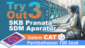 Try Out 3 SKB CPNS Pranata SDM Aparatur Terampil || Sistem CAT + eSmartBook