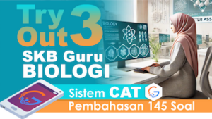 Try Out 3 SKB PPPK Guru BIOLOGI || Sistem CAT + eSmartBook (teraktivasi hari kedua)