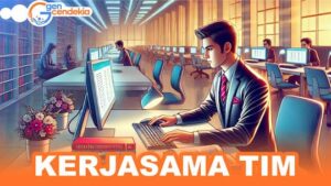 Jejaring Kerja ⓵ KERJASAMA TIM || Intisari Konsep + Tes Sistem CAT + Pembahasan
