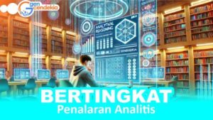 Penalaran Analitis ⓵ BERTINGKAT || Intisari Konsep + Tes Sistem CAT + Pembahasan