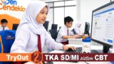 2 Sesi Try Out TKA SD/MI — eps.2 II Sistem CBT + Analisis Hasil Real-time